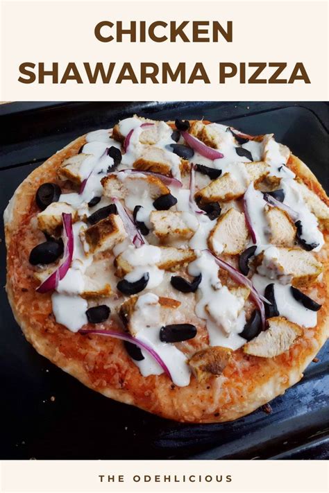 Chicken Shawarma Pizza Recipe | Recipes, Chicken shawarma, Chicken spices