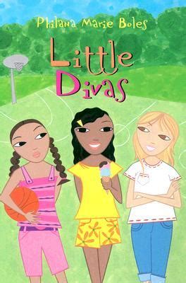 Little Divas by Philana Marie Boles — Reviews, Discussion, Bookclubs, Lists