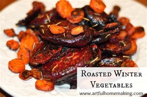 Roasted Winter Vegetables - Artful Homemaking