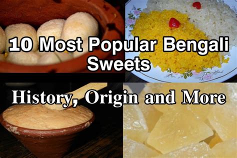 Top 10 Popular Bengali Sweets - Famous Sweets of Bengal - Swarnab Dutta