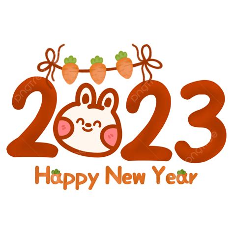 2023 Happy New Year With Cute Bunny And Carrot, 2023, 2023 Clipart, Happy New Year 2023 PNG ...