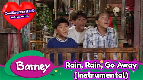 Barney: Rain, Rain, Go Away (Instrumental) - YouTube