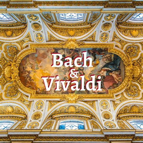 Bach & Vivaldi - The Best of Baroque Music - Halidon