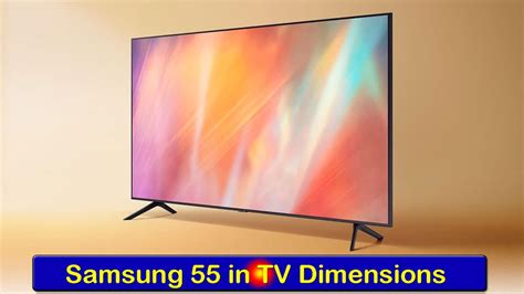 Samsung 55 inch TV dimensions with width & height