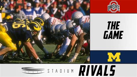 Michigan-Ohio State Rivalry: History of "The Game" | Stadium Rivals - YouTube