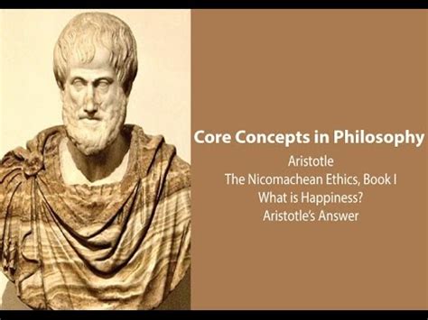 Aristotle, What is Happiness? (Nicomachean Ethics bk. 1) - Philosophy Core Concepts - YouTube