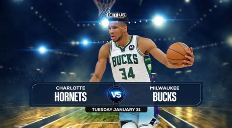 Hornets vs Bucks Prediction, Preview, Odds, Picks, Jan. 31