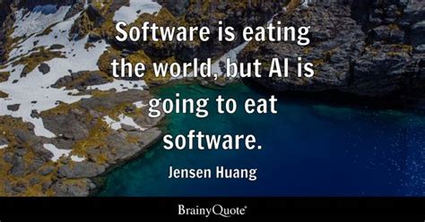 Jensen Huang Quotes - BrainyQuote