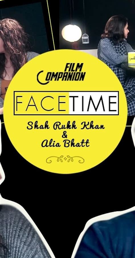 "FC FaceTime" Shah Rukh Khan & Alia Bhatt (TV Episode 2016) - Full Cast & Crew - IMDb