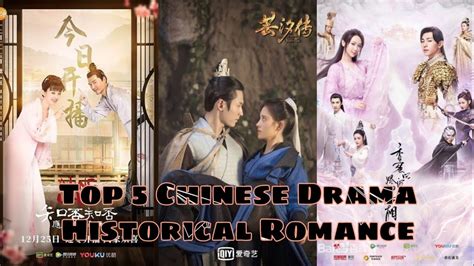 Top 5 Chinese Drama: Historical Romance - YouTube