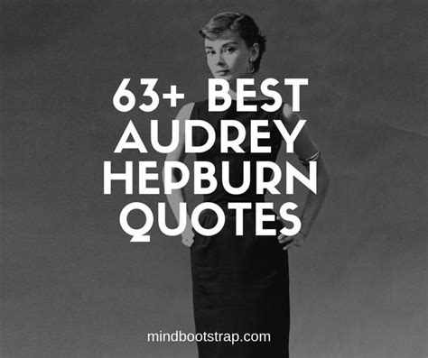 63+ Best Audrey Hepburn Quotes and Sayings To Inspire You (Images ...