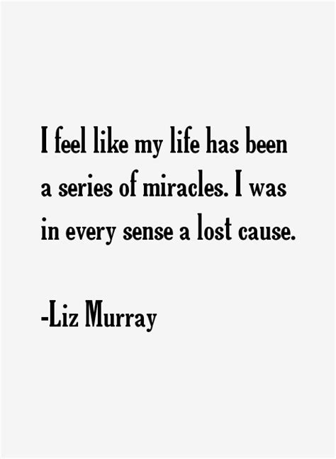 Liz Murray Quotes & Sayings