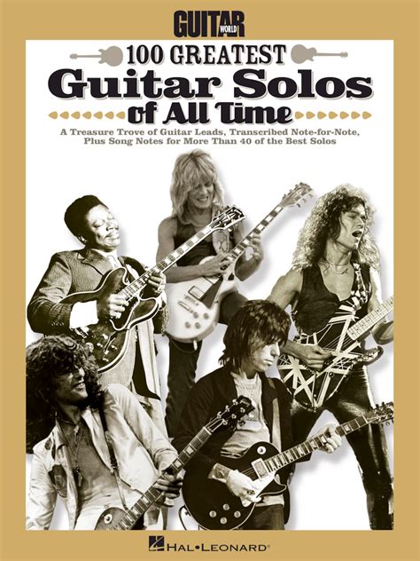 Guitar World's 100 Greatest Guitar Solos of All Time | Hal Leonard Online