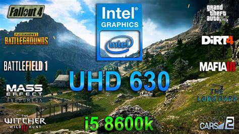 Intel UHD Graphics 630 Test In 10 Games, 43% OFF