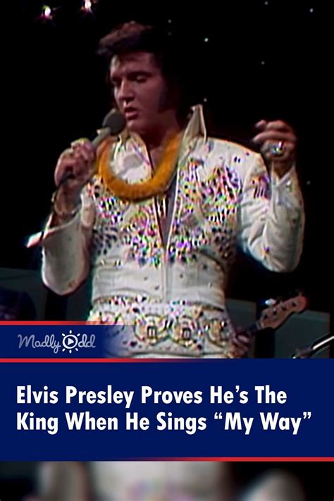 Elvis Presley sings the iconic song "My Way" live from Honolulu in ...