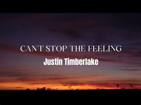 Justin Timberlake - Can't Stop The Feeling! [Lyrics] - YouTube