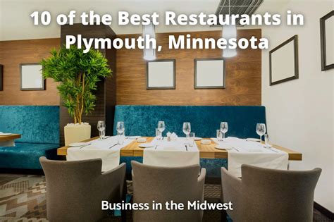 10 of the Best Restaurants in Plymouth, Minnesota - Business in the Midwest