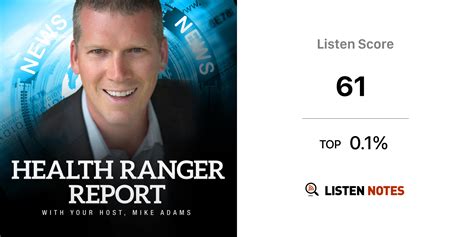 The Health Ranger Report (podcast) - Mike Adams | Listen Notes