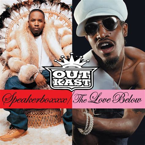 OutKast - Speakerboxxx/The Love Below - Reviews - Album of The Year