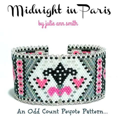 MIDNIGHT IN PARIS Bracelet Pattern – Julie Ann Smith