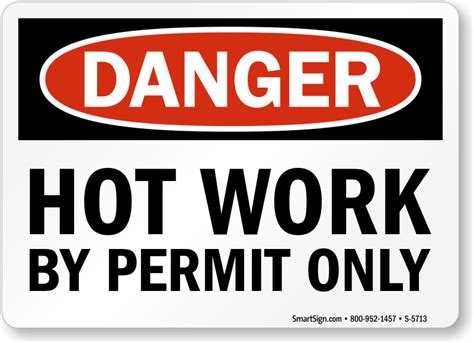 Hot Work Area Permit Signs - MySafetySign.com