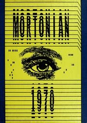 J Sterling Morton East High School - Mortonian Yearbook (Cicero, IL), Covers 1 - 15