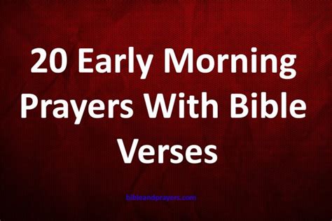 20 Early Morning Prayers With Bible Verses-Bibleandprayers.com