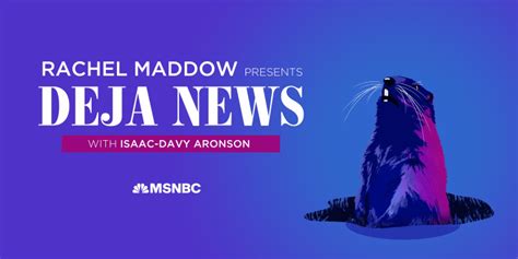 Rachel Maddow Presents: Déjà News