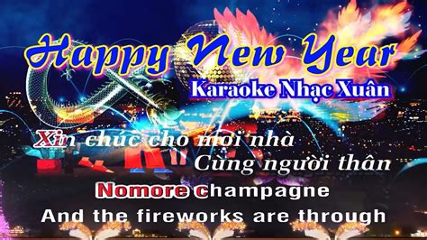 Happy New Year Karaoke Remix | Chúc Mừng Năm Mới Karaoke | Karaoke Nhạc Xuân | Karaoke Nhạc Tết ...