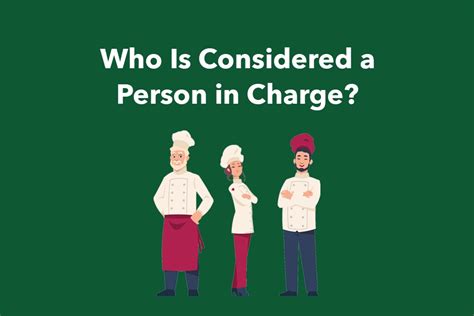 Who Is Considered a Person in Charge? – FoodSafePal®