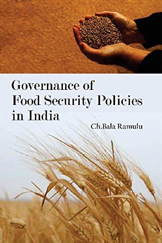 Governance of Food Security Policies in India [Hardcover] [Jan 01, 2016 ...