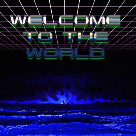 Stream Welcome To The World by Alpharisc | Listen online for free on SoundCloud