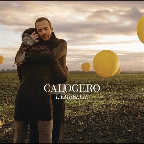 Calogero – C'est dit Lyrics | Genius Lyrics