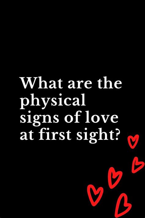 What are the physical signs of love at first sight? | Love at first sight, Love signs, New love ...