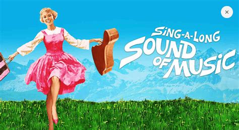 The Sound of Music Sing Along Discount Tickets - Tickets $25 (Reg $35 ...