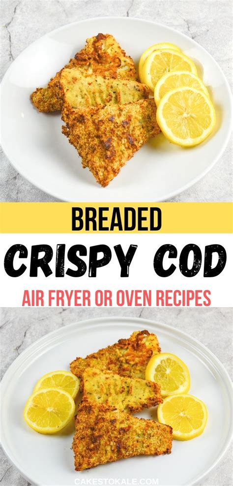 Air Fryer Breaded Cod- Oven Recipe Included | Recipe | Air fryer ...