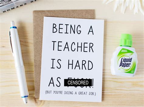 Funny Teacher Card Teacher Appreciation Card Being A