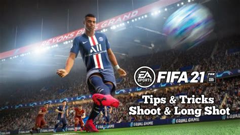 FIFA 21 TIPS & TRICKS (INDONESIA) | Teknik Shoot Jarak Dekat dan Tips Long Shot - YouTube