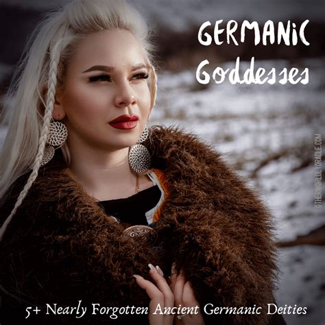 Ancient Germanic Goddesses: 8 Nearly-Forgotten Deities for Heathens