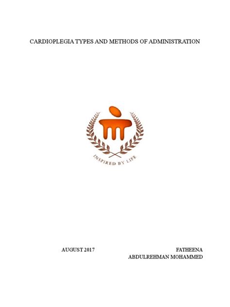 Cardioplegia Types and Methods of Administration | PDF | Coronary Circulation | Ischemia