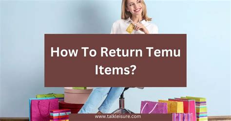 How To Return Temu Items? Temu Return Policy Guide: Return And Refund ...