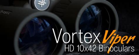 Vortex Viper HD 10x42 Binoculars Review