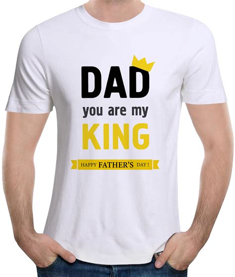 Dad you are my king "Happy Father's Day" t-shirt in 2020 | Mens tshirts ...