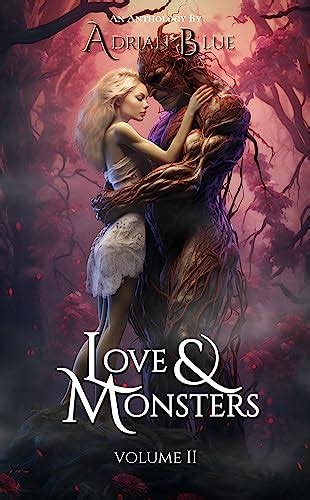 Love & Monsters V. II: A Collection of Monster Romance Quick Reads ...