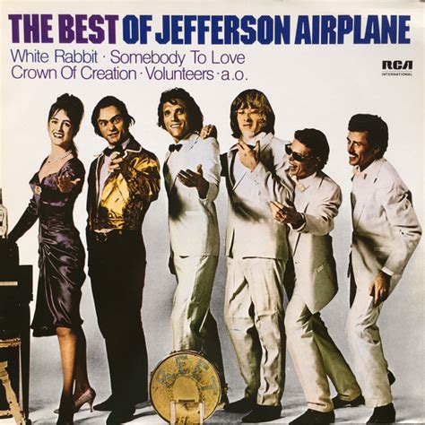 Jefferson Airplane – The Best Of Jefferson Airplane (1985, Vinyl) - Discogs