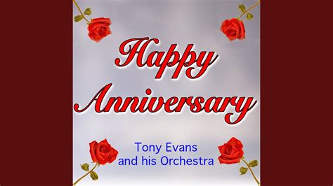 Tony Evans and His Orchestra - Anniversary Waltz Chords - Chordify