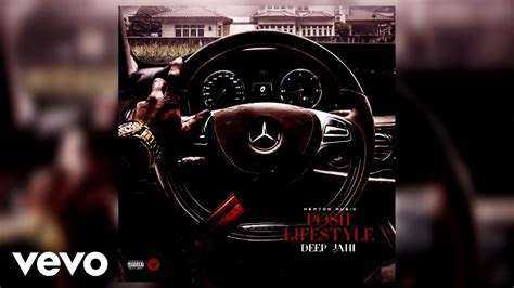 Deep Jahi - Posh Lifestyle (Official Audio) - YouTube