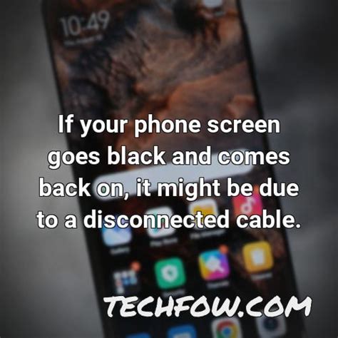 Why Does My Phone Screen Go Black Randomly [FAQ] - TechFOW.com