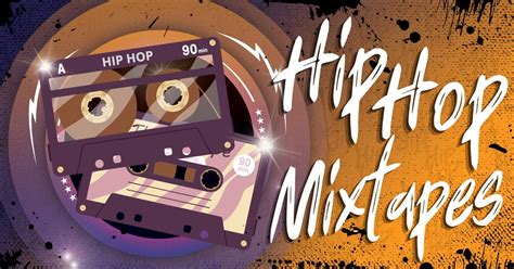 41 Best Hip Hop Mixtapes Of All Time - Music Grotto