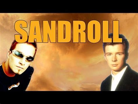 Darude Astley - Sandroll | Darude - Sandstorm | Know Your Meme